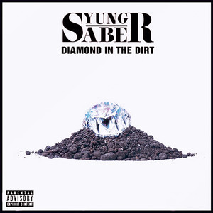 Diamond In The Dirt (Explicit)