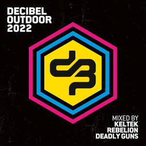 Decibel Outdoor 2022 (Explicit)