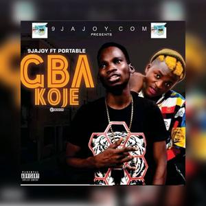 Gba ko je (feat. Portable & Godiratty)