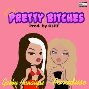 Pretty *****es (Explicit)
