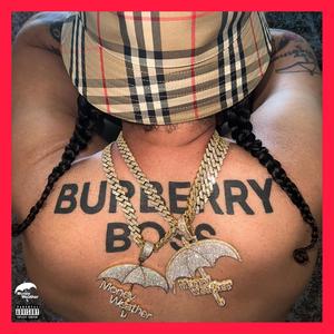 Burberry Boss (Explicit)