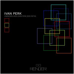Unknown Area (Ivan Perk 2020 Refix|Acapella)