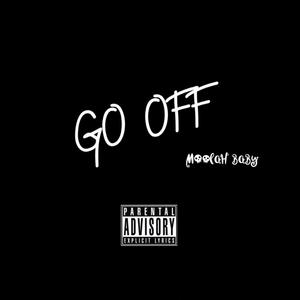 Go Off (Explicit)