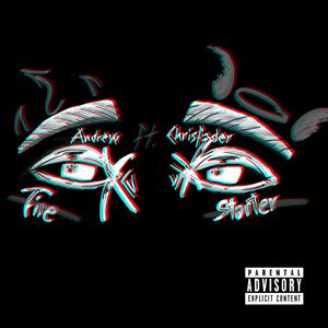 Firestarter (feat. Chrisfader) [Explicit]