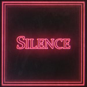 Silence