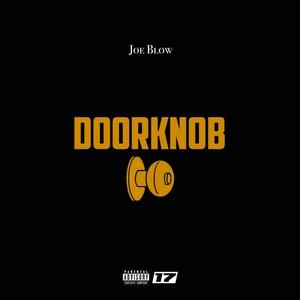 Doorknob (feat. 3Geeked) [Explicit]