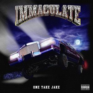 Immaculate (Explicit)