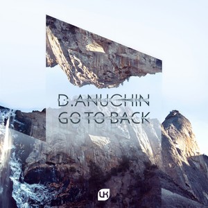 Go To Back (Original Mix)