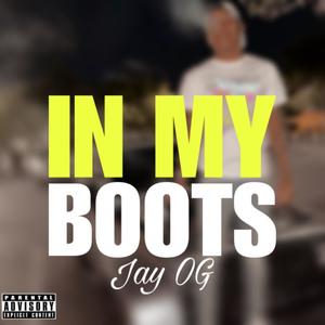 In My Boots (Explicit)