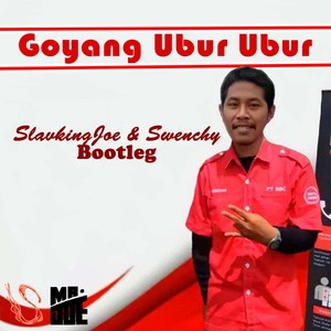 Goyang Ubur Ubur (Remix)