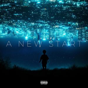 A New Start (Explicit)