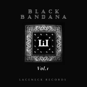 Black Bandana, Vol. 1 (Explicit)