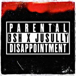 Parental Disappointment (Explicit)