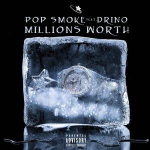Millions Worth (feat. Pop Smokee) (Explicit)