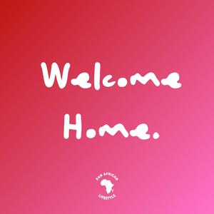 Welcome Home