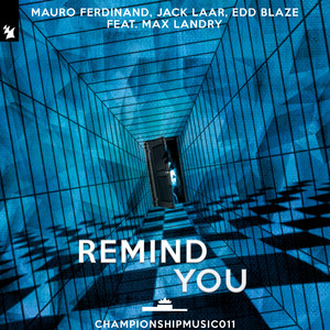 Remind You (Extended Mix)