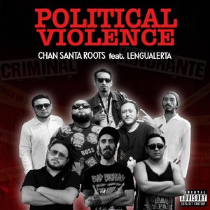 Political Violence [feat. Lengualerta] (Dub Mix Chokorecords)