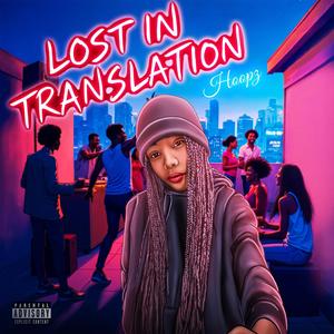 Lost In Translation (Explicit)