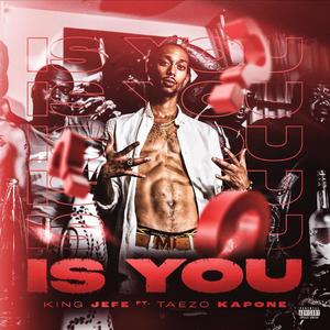 Is You (Explicit)