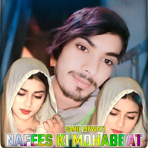 Nafees Ki Mohabbat