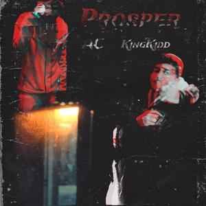 Prosper (feat. AC 10473) (Explicit)