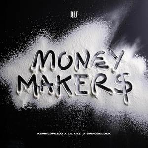 Money Maker$ (Explicit)