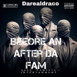 Before an after da fam (Explicit)