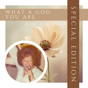 What A God You Are (Special Edition)