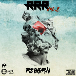 RRR Vol.2: Reborn (Explicit)