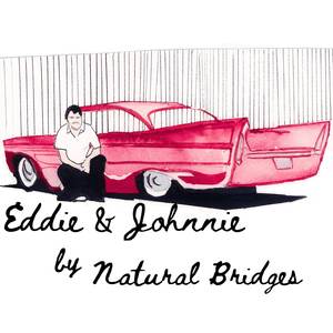Eddie and Johnnie