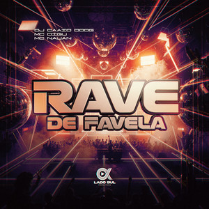 Rave de Favela (Explicit)