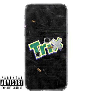 Trix (Explicit)