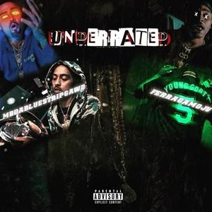 UNDERRATED (Explicit)