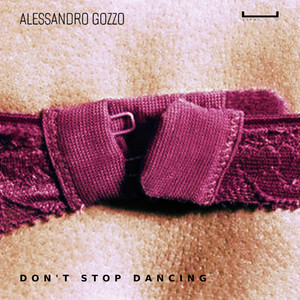 Don't Stop Dancing (Original Mix)