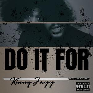 Do It For (Explicit)