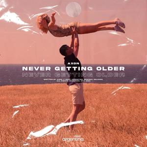 Never Getting Older