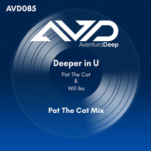 Deeper in U (Pat The Cat Sexy Lounge Radio Edit)