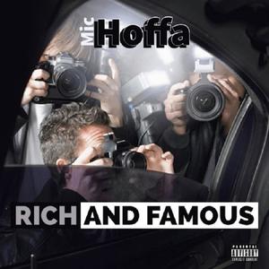 Rich & Famous (Explicit)