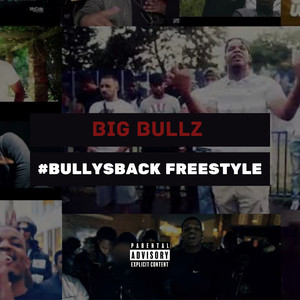 #Bullysback(Freestyle) (Explicit)