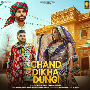 Chand Dikha Dungi (feat. Aditya Lakra & Aarohi Raghav)