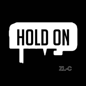 Hold On