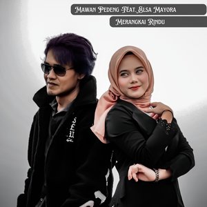 MERANGKAI RINDU (Mawan Pedeng) [Explicit]