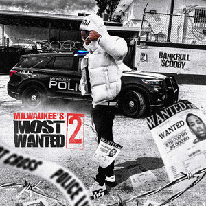 Milwaukee’s Most Wanted 2 (Explicit)