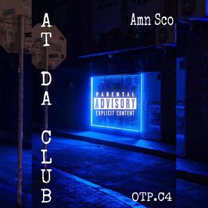 At Da Club (Explicit)