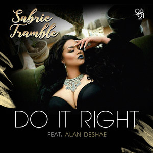 Do It Right (feat. Alan DeShae)