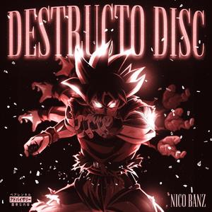 Destructo Disc (Explicit)