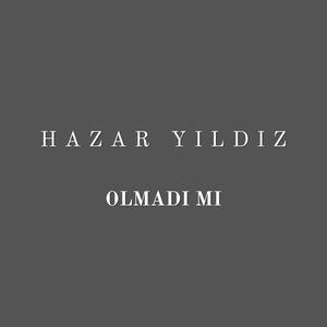 Olmadı Mı