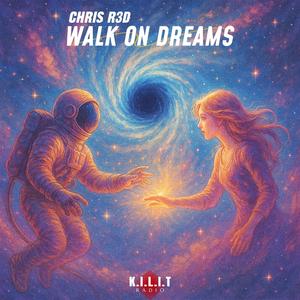Walk On Dreams