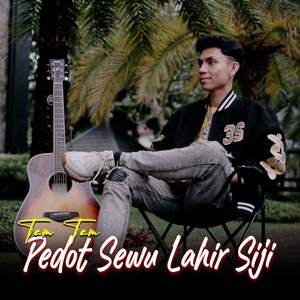 Pedot Sewu Lahir Siji