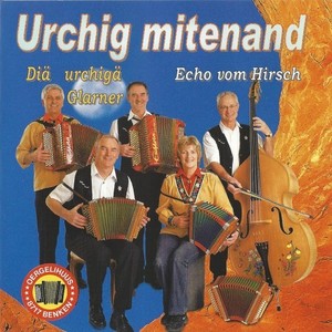 Urchig mitenand